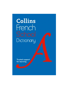 Collins French School Dictionary - 9780008257965