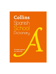 Collins Spanish School Dictionary - 9780008257972