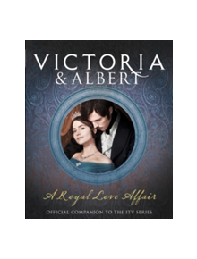 Victoria and Albert - A Royal Love Affair - 9780008259709
