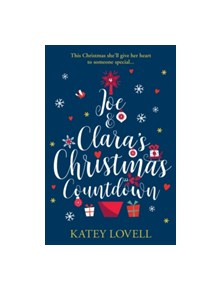 Joe and Clara's Christmas Countdown - 9780008260644