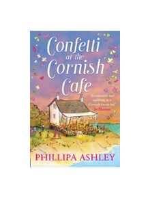 Confetti at the Cornish Cafe - 9780008271435