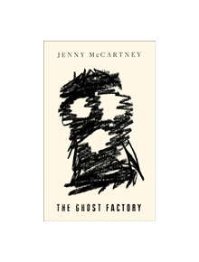 The Ghost Factory - 9780008295516