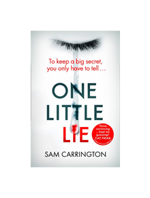 One Little Lie - 9780008300814