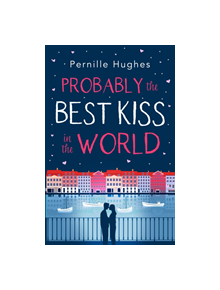Probably the Best Kiss in the World - 9780008307721