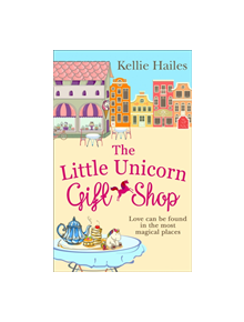 The Little Unicorn Gift Shop - 9780008310073