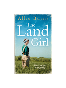 The Land Girl - 9780008310097
