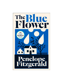 The Blue Flower - 9780008329686