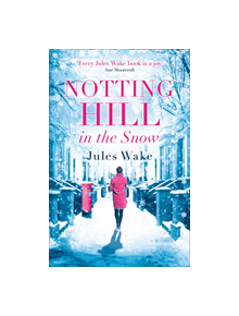 Notting Hill in the Snow - 9780008354817
