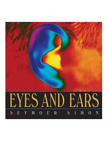 Eyes and Ears - 9780060733025