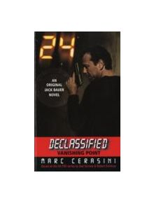 24 Declassified: Vanishing Point - 9780060842284