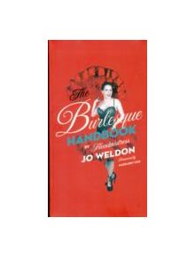 The Burlesque Handbook - 9780061782190
