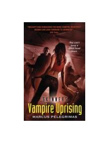 Vampire Uprising (Skinners) - 9780061986338