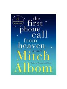 The First Phone Call from Heaven - 9780062294401