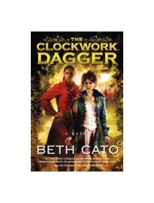 The Clockwork Dagger - 9780062313843