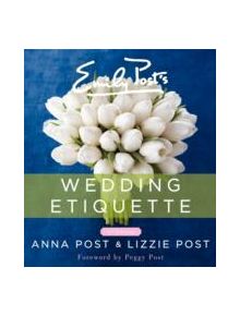 Emily Post's Wedding Etiquette - 9780062326102