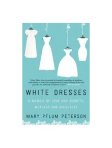 White Dresses - 9780062386977