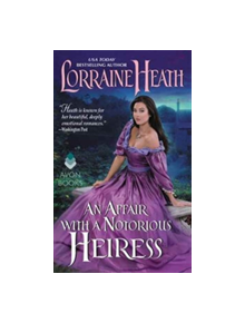 Affair with a Notorious Heiress, An - 9780062391100