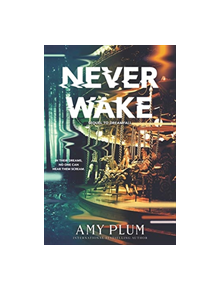Neverwake - 9780062429919