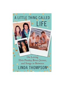 A Little Thing Called Life - 9780062469755