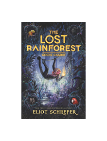 The Lost Rainforest #2: Gogi's Gambit - 9780062491152