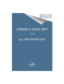Under a Dark Sky - 9780062560308