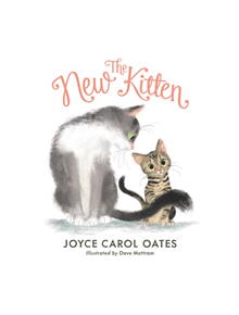 The New Kitten - 9780062563927