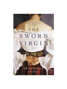 The Sworn Virgin - 9780062660749