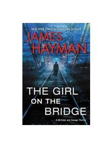 The Girl on the Bridge - 9780062661333