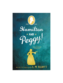 Hamilton and Peggy! - 9780062671318