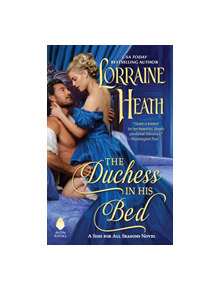 The Duchess in His Bed - 9780062676061