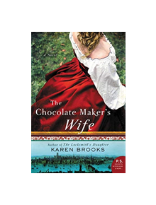 The Chocolate Maker's Wife - 9780062686596