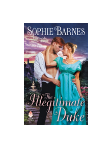 The Illegitimate Duke - 9780062849724