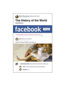 The History of the World According to Facebook, Revised Edition - 9780062869081