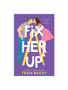 Fix Her Up - 9780062872838