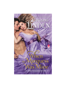 When the Marquess Was Mine - 9780062913593