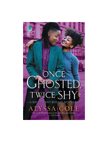 Once Ghosted, Twice Shy - 9780062931870