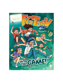 FGTeeV Presents: Into the Game! - 9780062933676