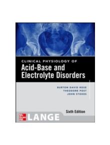 Clinical Physiology of Acid-Base and Electrolyte Disorders - 9780071413329