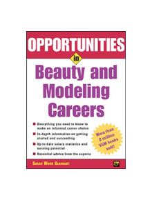 Opportunities in Beauty and Modeling Careers - 9780071437264