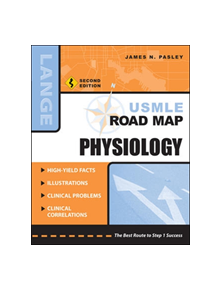 USMLE Road Map Physiology, Second Edition - 9780071445177