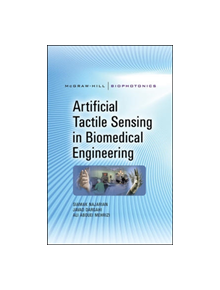 Artificial Tactile Sensing in Biomedical Engineering - 9780071601511