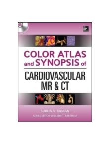 Color Atlas and Synopsis of Cardiovascular MR and CT (SET 2) - 9780071747349