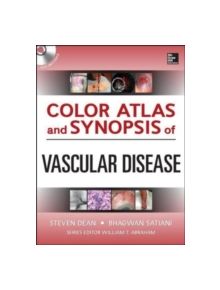 Color Atlas and Synopsis of Vascular Disease - 9780071749541