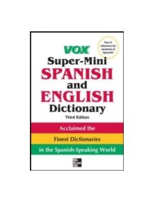 Vox Super-Mini Spanish and English Dictionary - 9780071788663