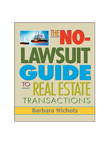No-Lawsuit Guide to Real Estate Transactions (PAPERBACK) - 9780071809672