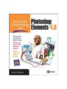 How to Do Everything with Photoshop Elements - 9780072262674