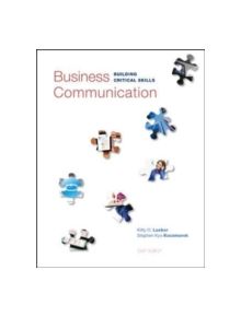 Business Communication: Building Critical Skills - 9780073403267