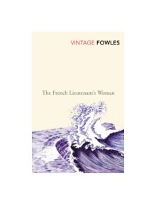 The French Lieutenant's Woman - 9780099478331