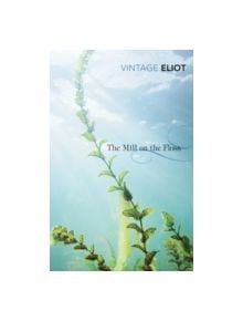 The Mill on the Floss - 9780099519065