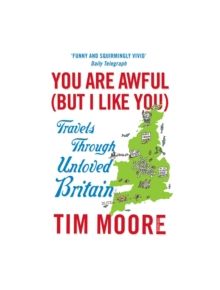You Are Awful (But I Like You) - 9780099546931